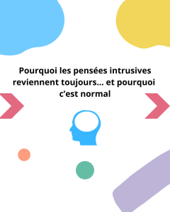 Les pensées intrusives dans les phobies d'impulsion